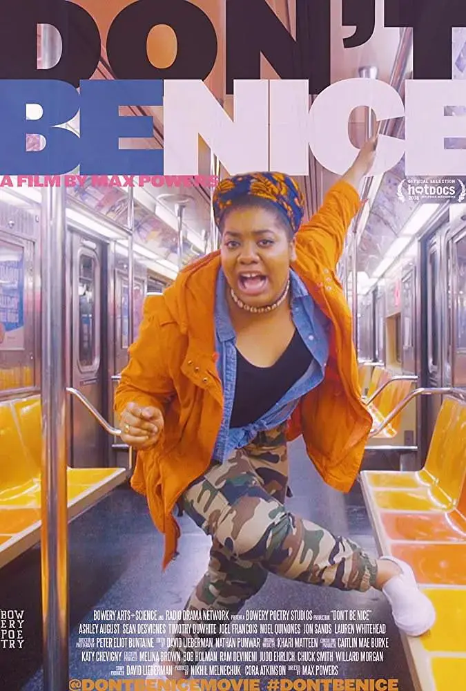 《Don't Be Nice》影评：犀利！一部关于诗歌、种族与社会正义的纪录片。